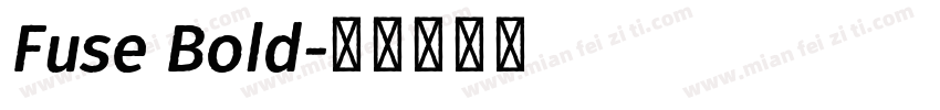 Fuse Bold字体转换